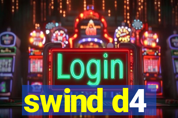 swind d4