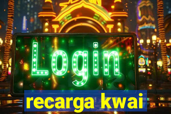 recarga kwai