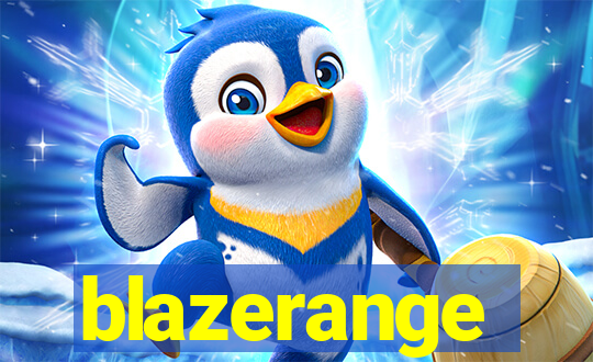 blazerange