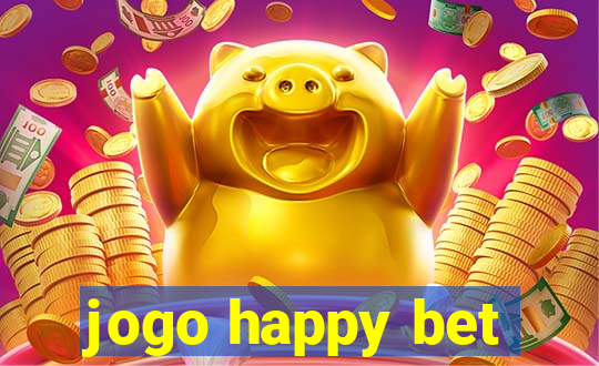 jogo happy bet