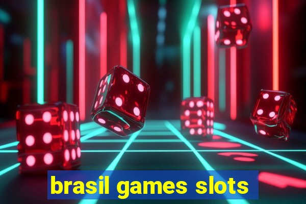 brasil games slots