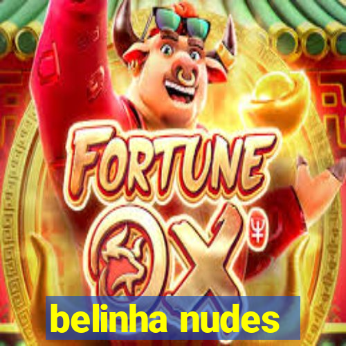 belinha nudes