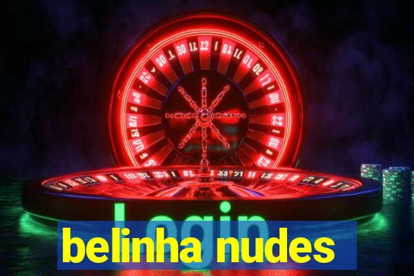 belinha nudes