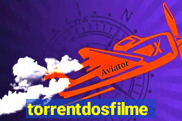 torrentdosfilmes.tv