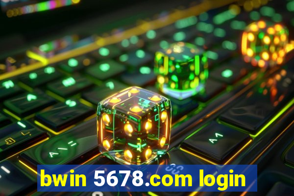 bwin 5678.com login