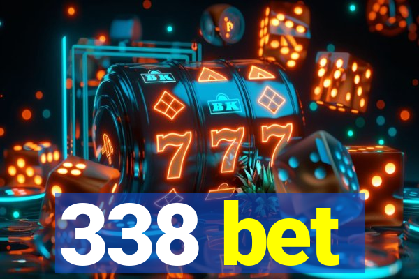 338 bet