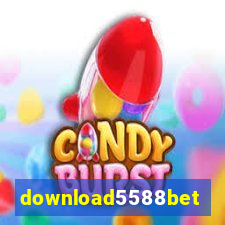 download5588bet