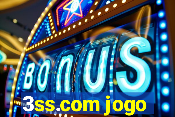 3ss.com jogo