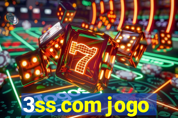 3ss.com jogo