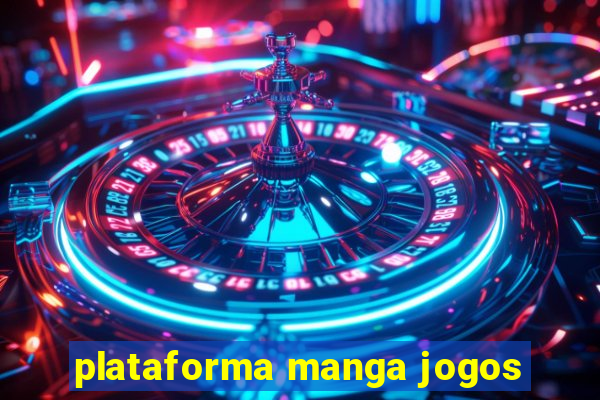 plataforma manga jogos