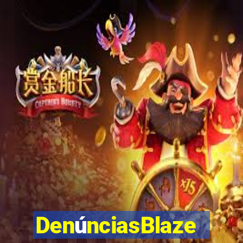 DenúnciasBlaze