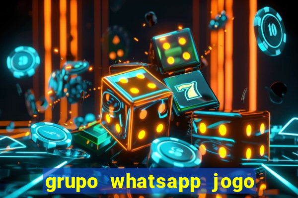 grupo whatsapp jogo do bicho