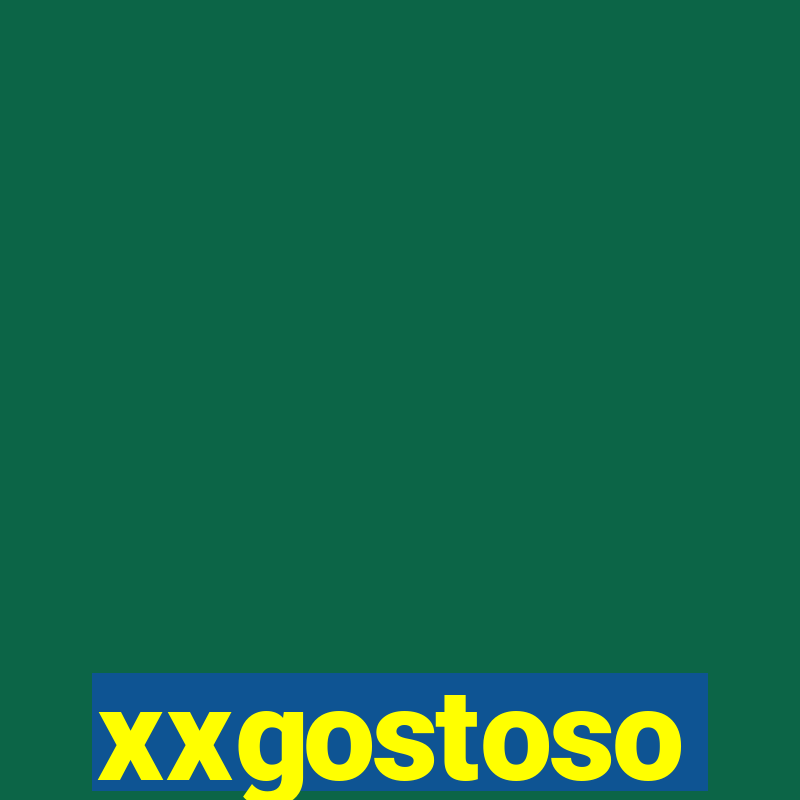 xxgostoso