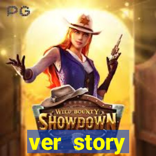 ver story anonimamente online