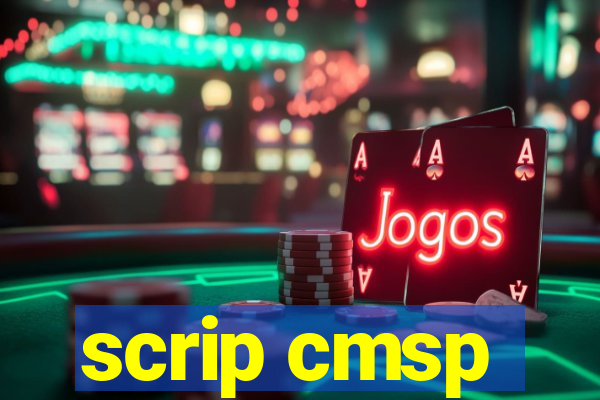 scrip cmsp