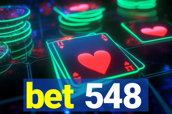 bet 548