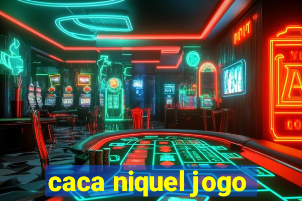 caca niquel jogo