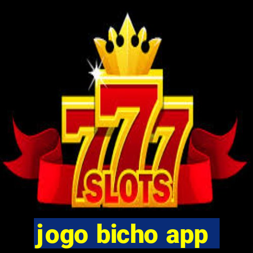 jogo bicho app