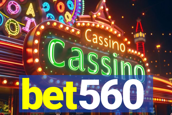 bet560