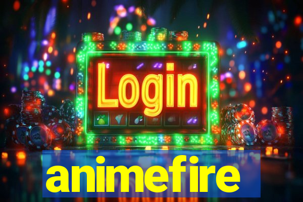 animefire