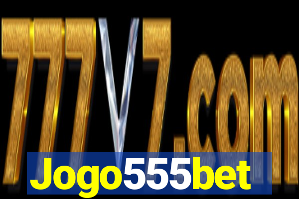 Jogo555bet