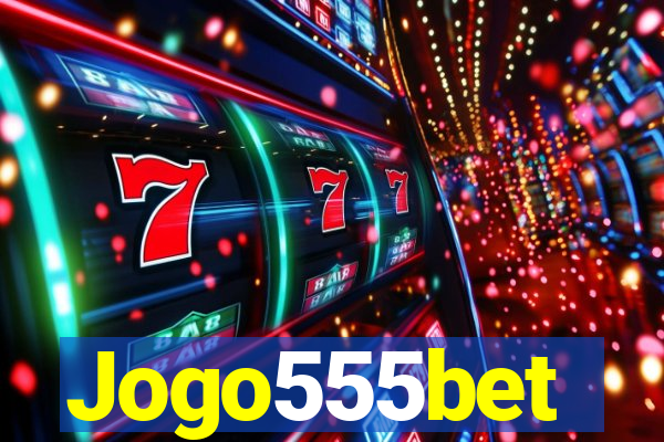 Jogo555bet