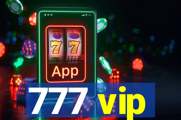 777 vip