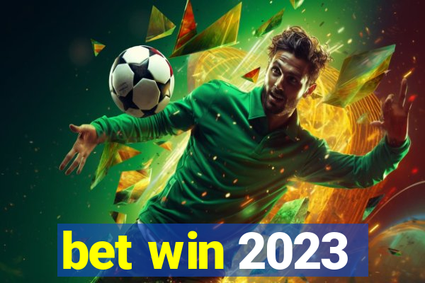 bet win 2023