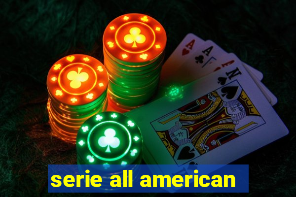 serie all american