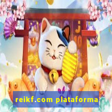 reikf.com plataforma