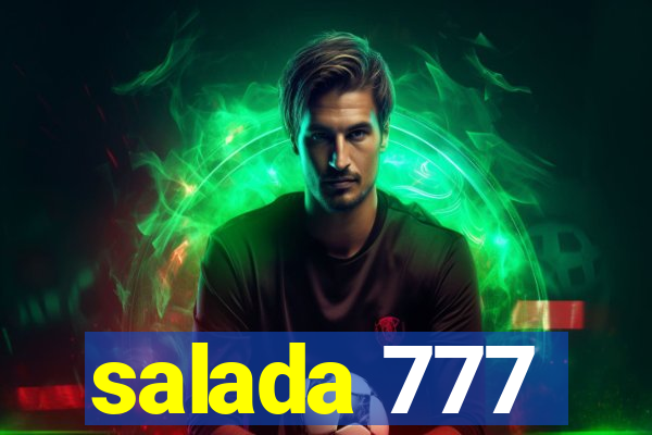 salada 777