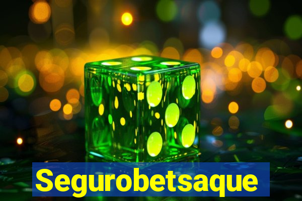 Segurobetsaque