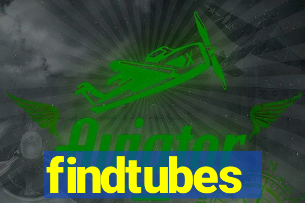 findtubes