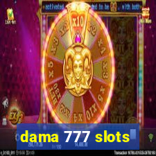 dama 777 slots