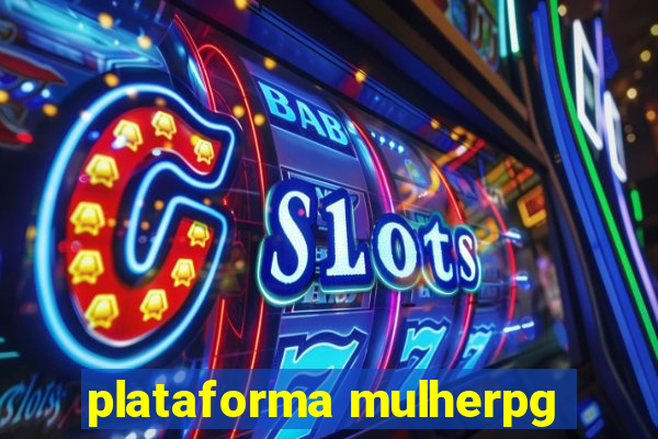 plataforma mulherpg