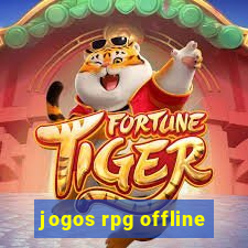 jogos rpg offline