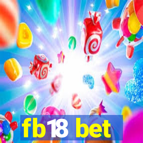 fb18 bet