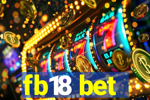 fb18 bet