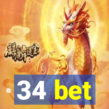 34 bet