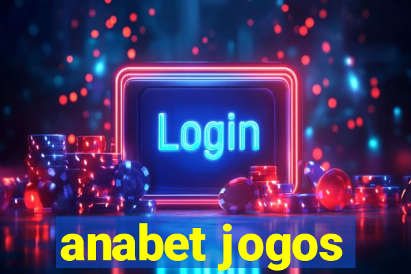 anabet jogos