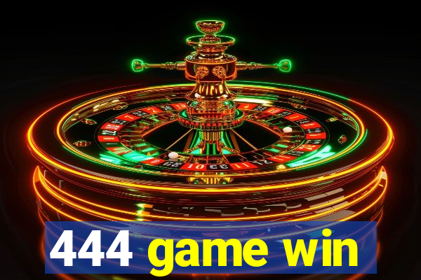 444 game win