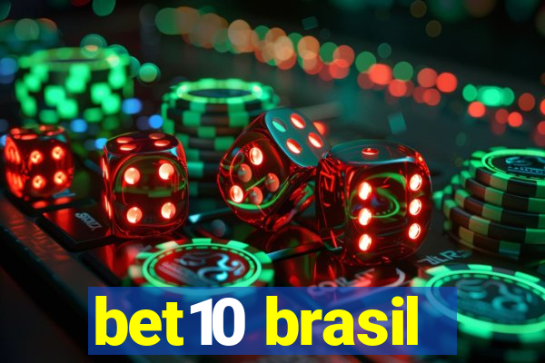 bet10 brasil