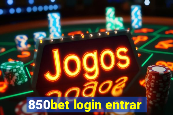 850bet login entrar