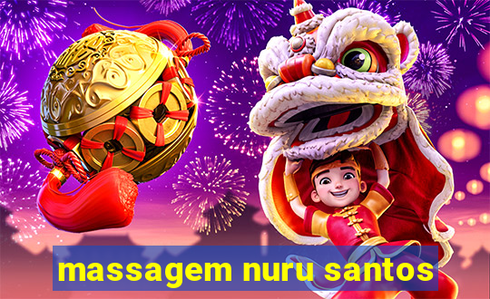 massagem nuru santos