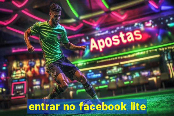 entrar no facebook lite