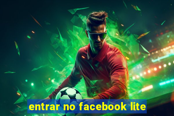 entrar no facebook lite