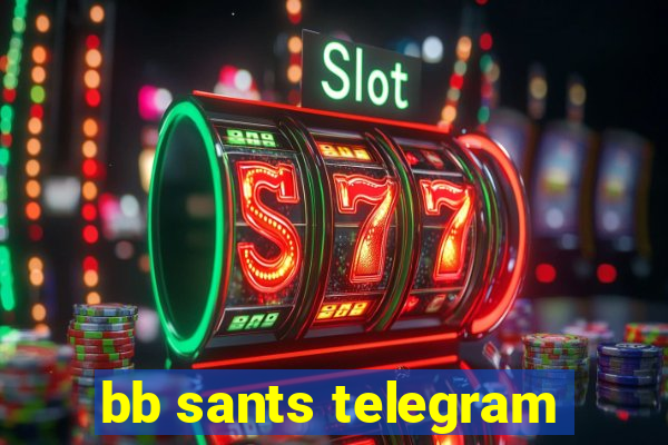 bb sants telegram