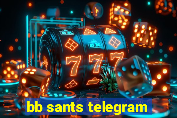 bb sants telegram