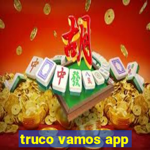 truco vamos app