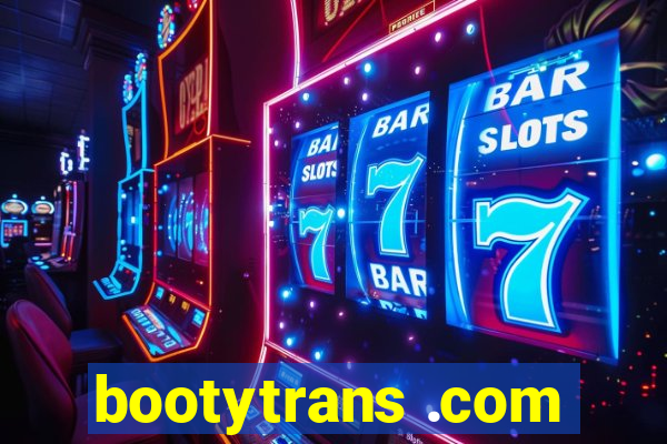 bootytrans .com